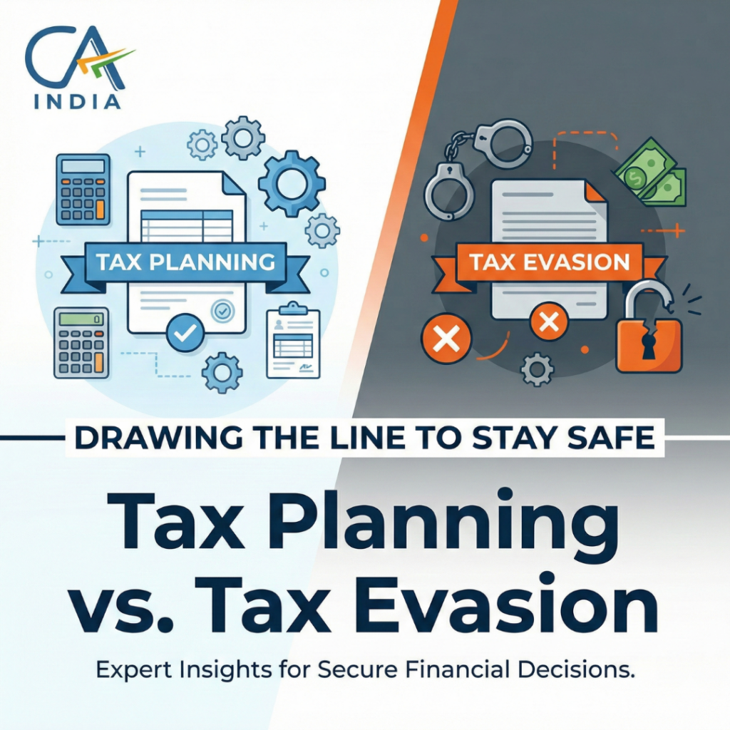 Tax Planning vs. Tax Evasion: Drawing the Line to Stay Safe