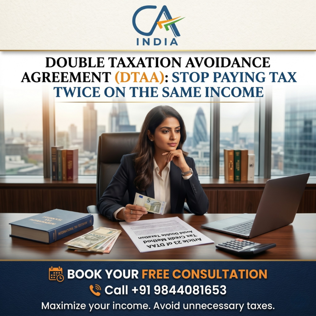 Double Taxation Avoidance Agreement (DTAA): Stop Paying Tax Twice on the Same Income