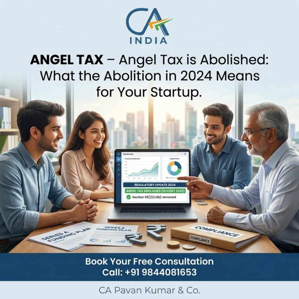 Angel Tax is Abolished: What the 2024 Abolition Means for Your Startup