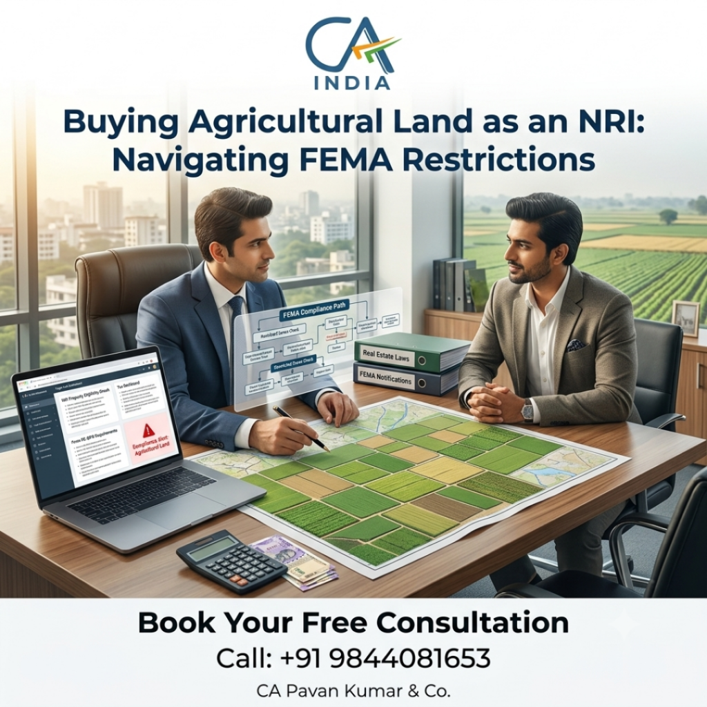Buying Agricultural Land as an NRI: Navigating FEMA Restrictions