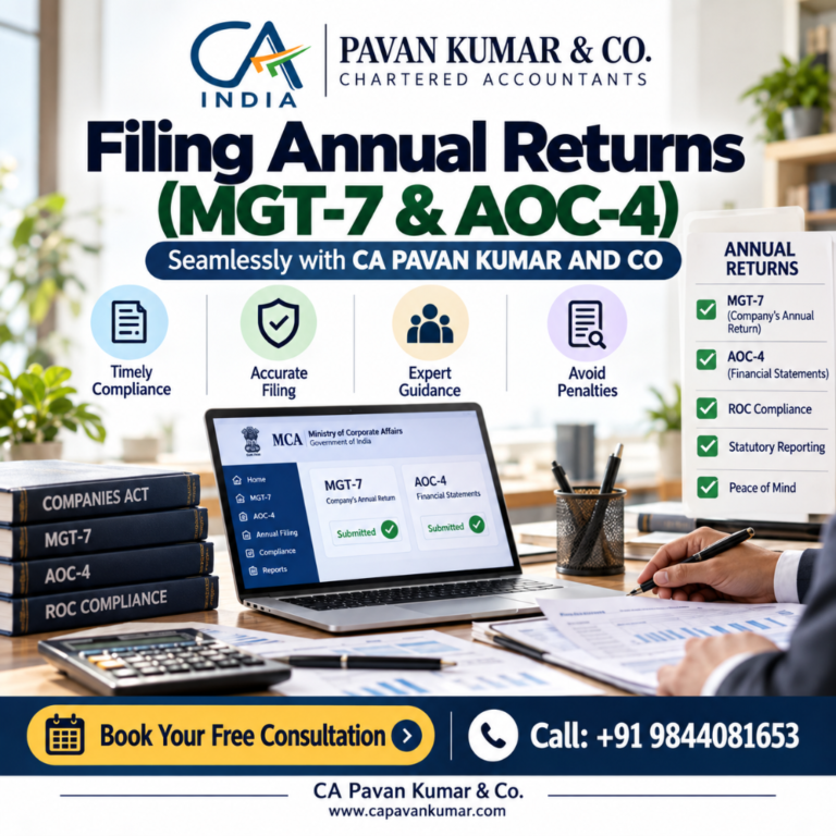 Filing Annual Returns (MGT-7 & AOC-4) Seamlessly with CA PAVAN KUMAR AND CO