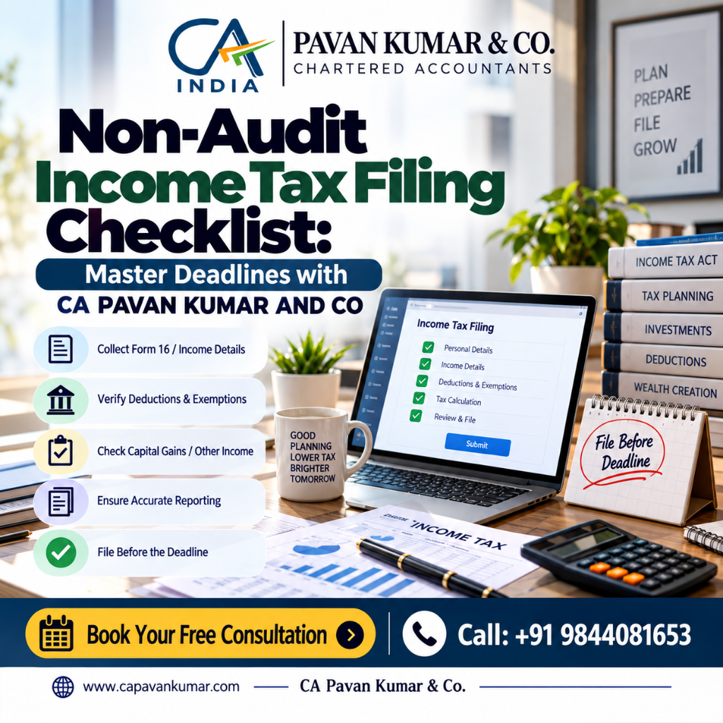non audit income tax filing checklist & tax filing deadlines – ca pavan kumar & co.